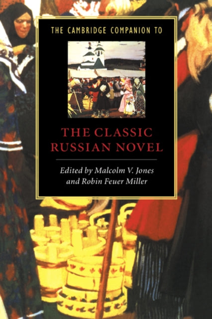 Book cover of: Cambridge Companion to the Classic Russian Novel