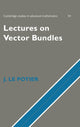 Book cover of: Lectures on Vector Bundles