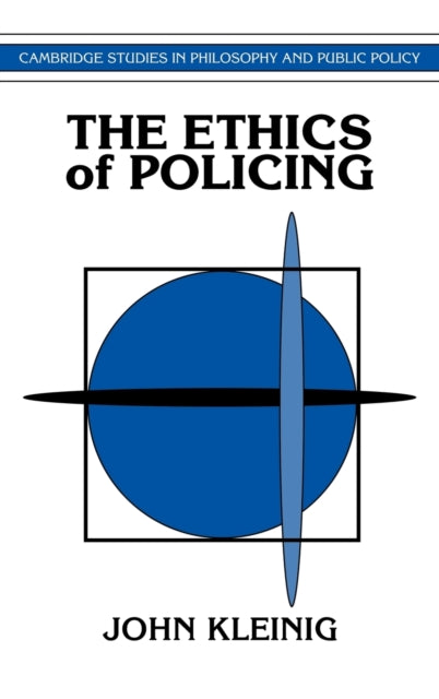 Book cover of: Ethics of Policing