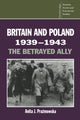 Book cover of: Britain and Poland 1939–1943