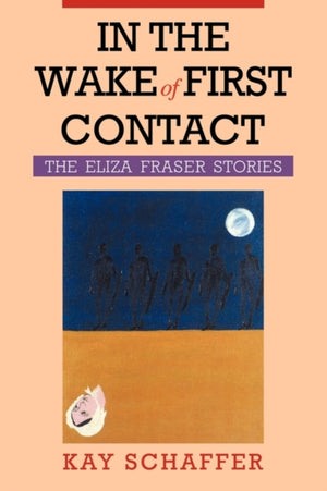In the Wake of First Contact