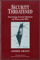 Book cover of: Security Threatened. By: Asher Arian