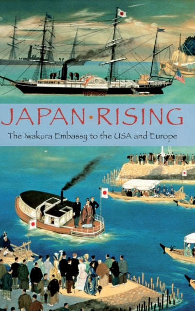 Book cover of: Japan Rising. By: Kunitake Kume