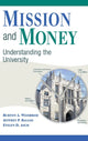 Book cover of: Mission and Money. By: Burton Allen Weisbrod
