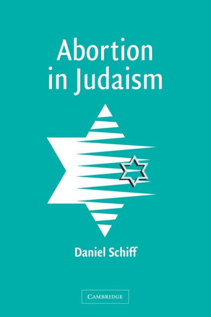 Book cover of: Abortion in Judaism. By: Daniel Schiff