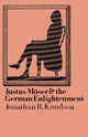 Book cover of: Justus Moser and the German Enlightenment. By: Jonathan B. Knudsen
