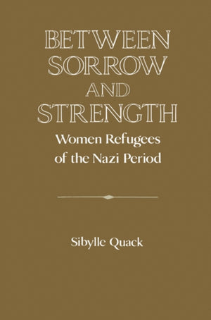 Between Sorrow and Strength