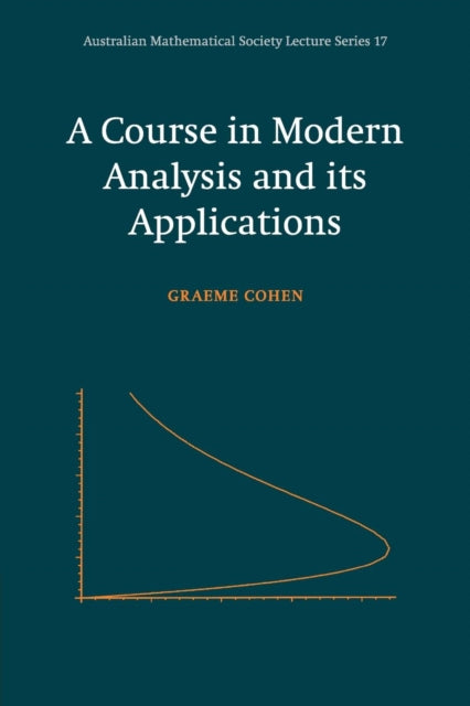 Book cover of: Course in Modern Analysis and its Applications