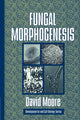 Book cover of: Fungal Morphogenesis. By: David Moore
