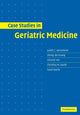 Book cover of: Case Studies in Geriatric Medicine. By: Judith C. Ahronheim