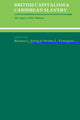 Book cover of: British Capitalism and Caribbean Slavery. By: Barbara L. Solow
