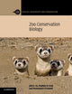 Book cover of: Zoo Conservation Biology. By: John E. Fa
