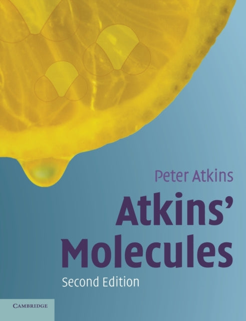 Book cover of: Atkins' Molecules