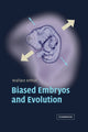 Book cover of: Biased Embryos and Evolution. By: Wallace Arthur