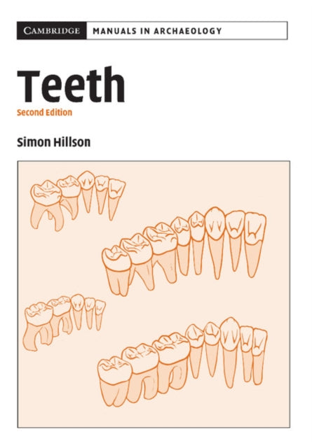 Book cover of: Teeth. By: Simon Hillson