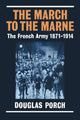 Book cover of: March to the Marne. By: Douglas Porch