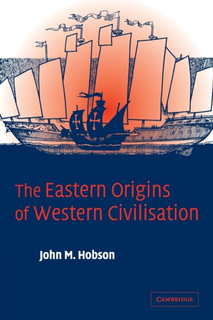 Book cover of: Eastern Origins of Western Civilisation