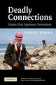 Book cover of: Deadly Connections. By: Daniel Byman