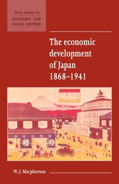 Book cover of: Economic Development of Japan 1868-1941