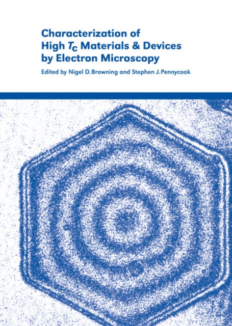Characterization of High Tc Materials and Devices by Electron Microscopy