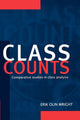 Book cover of: Class Counts. By: Erik Olin Wright