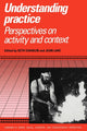 Book cover of: Understanding Practice