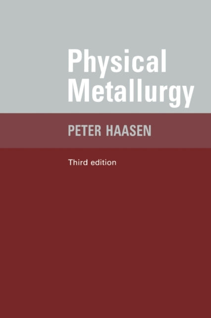 Physical Metallurgy
