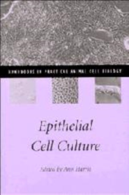 Book cover of: Epithelial Cell Culture