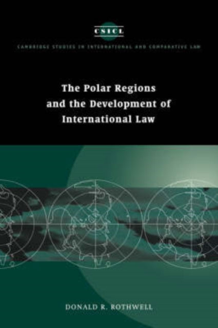 Book cover of: Polar Regions and the Development of International Law