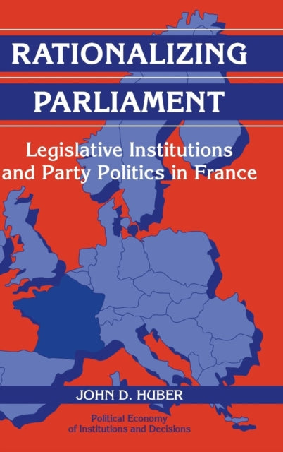 Book cover of: Rationalizing Parliament