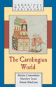 Book cover of: Carolingian World. By: Marios Costambeys