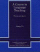 Book cover of: Course in Language Teaching. By: Penny Ur