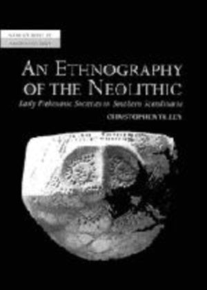 An Ethnography of the Neolithic