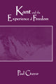 Book cover of: Kant and the Experience of Freedom. By: Paul Guyer