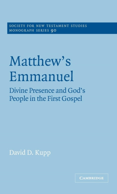 Book cover of: Matthew's Emmanuel. By: David D. Kupp