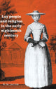 Book cover of: Lay People and Religion in the Early Eighteenth Century