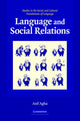 Book cover of: Language and Social Relations. By: Asif Agha