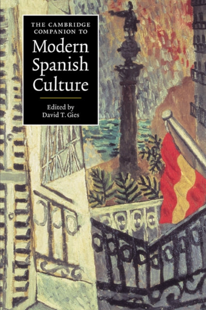 Book cover of: Cambridge Companion to Modern Spanish Culture