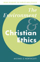Book cover of: Environment and Christian Ethics