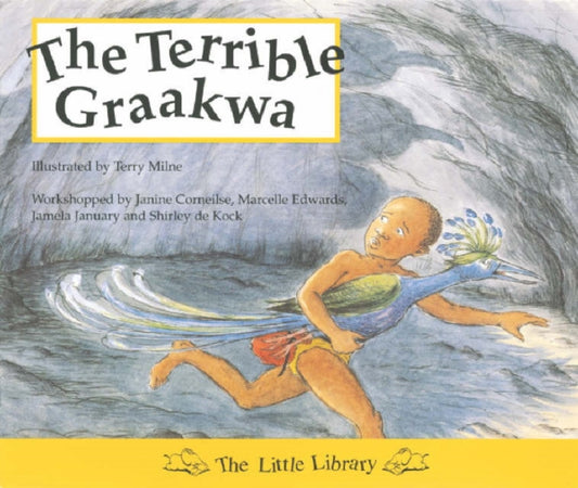 Book cover of: Terrible Graakwa (English). By: Janine Corneilse