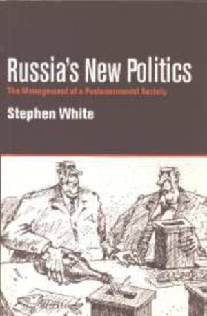 Russia's New Politics