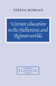 Book cover of: Literate Education in the Hellenistic and Roman Worlds