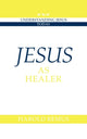 Book cover of: Jesus as Healer