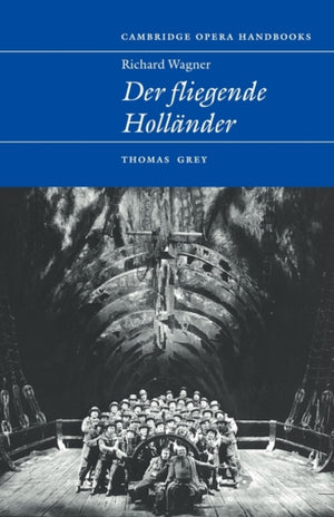 Richard Wagner: Der Fliegende Hollander