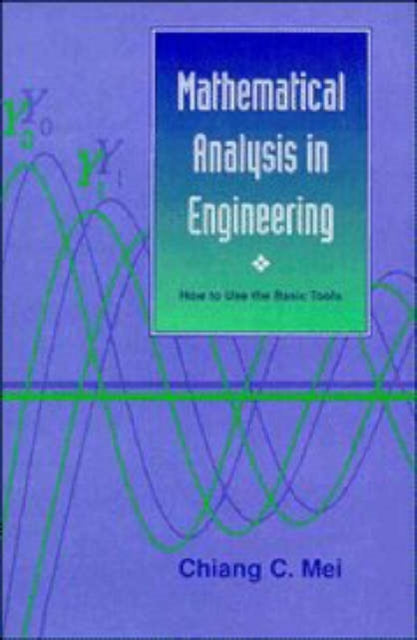 Mathematical Analysis in Engineering