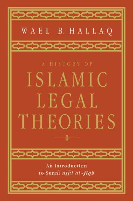 Book cover of: History of Islamic Legal Theories