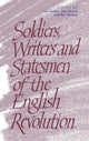 Book cover of: Soldiers, Writers and Statesmen of the English Revolution