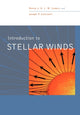 Book cover of: Introduction to Stellar Winds