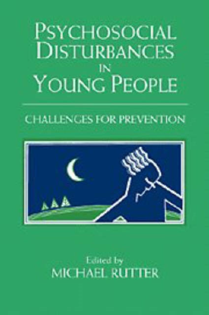Psychosocial Disturbances in Young People