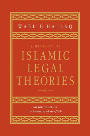 History of Islamic Legal Theories